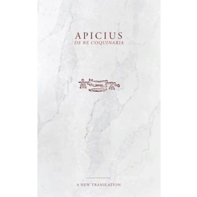 Bild av Apicius: De Re Coquinaria Cookbook