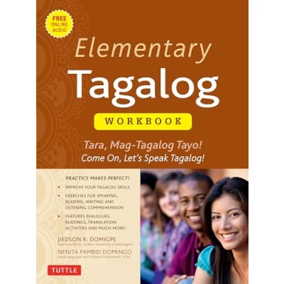 Bild av Elementary Tagalog Workbook: Tara, Mag Tayo! Come On, Let&#039;s Speak Tagalog! (Online Audio Download Included)