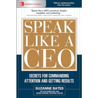 Bild av Speak Like a CEO: Secrets for Commanding Attention and Getting Results