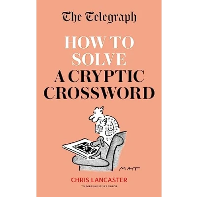 Bild av The Telegraph: How To Solve a cryptic Crossword: Mastering crosswords made easy