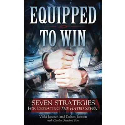 Bild av Equipped to Win: Seven Strategies For Defeating the Hated