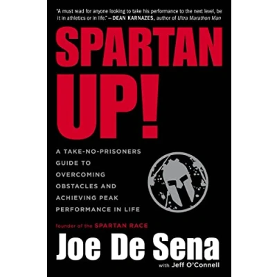 Bild av Spartan Up!: A Take No Prisoners Guide to Overcoming Obstacles and Achieving Peak Performance in Life