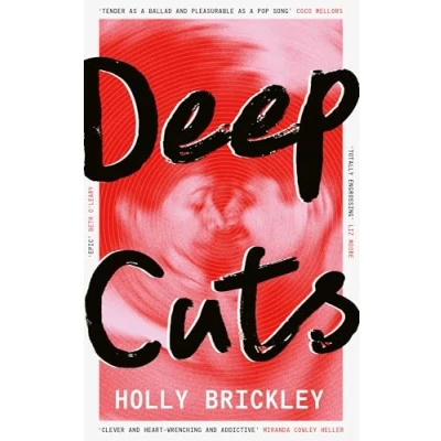 Bild av Deep Cuts: THE biggest new debut of 2025: DAISY JONES AND SIX meets ONE DAY TOMORROW