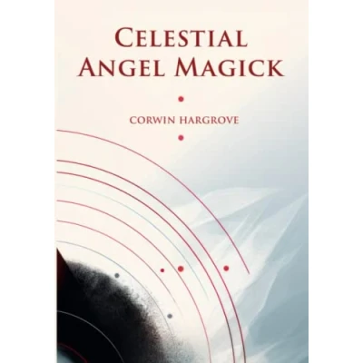 Bild av Celestial Angel Magick: Pathworking and Sigils for The Mansions of Moon