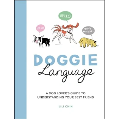 Bild av Doggie Language: A Dog Lover&#039;s Guide to Understanding Your Best Friend