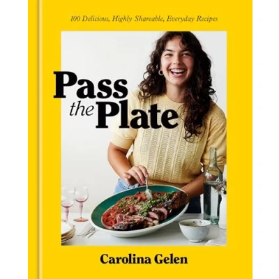 Bild av Pass the Plate: 100 Delicious, Highly Shareable, Everyday Recipes: A Cookbook