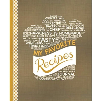 Bild av My Favorite Recipes: Blank Recipe Book to Write In: Collect the Recipes You Love in Your Own Custom Cookbook, (100 Journal and Organizer)