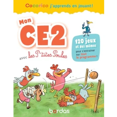 Bild av Mon CE2 avec les P&#039;tites Poules 120 jeux pour s&#039;entraîner en s&#039;amusant sur tout le programme
