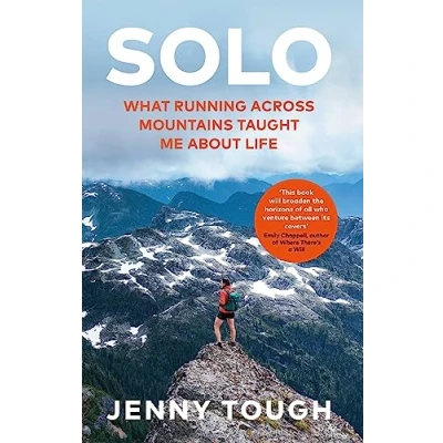 Bild av SOLO: A true story of spirit, adventure &amp; the life changing power running alone