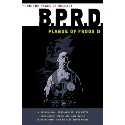 Bild av B.P.R.D.: Plague of Frogs Volume 2