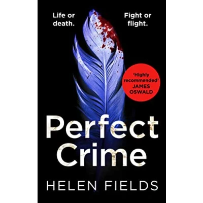 Bild av perfect Crime: A gripping, fast paced crime thriller from the bestselling author of Kill your distraction!: Book 5