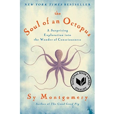 Bild av the Soul of an Octopus: A Surprising Exploration Into Wonder Consciousness