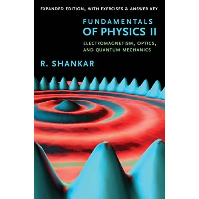 Bild av Fundamentals of Physics II: Electromagnetism, Optics, and Quantum Mechanics