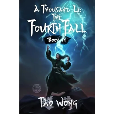 Bild av A Thousand Li: The Fourth Fall: Xianxia Cultivation Novel: 11
