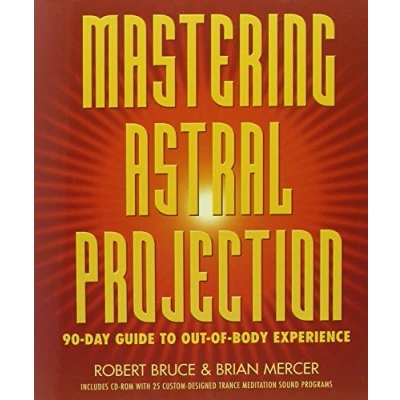 Bild av Mastering Astral Projection: 90 Day Guide to Out Of Body Experience