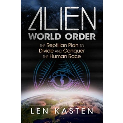 Bild av Alien World Order: the Reptilian Plan to Divide and Conquer Human Race