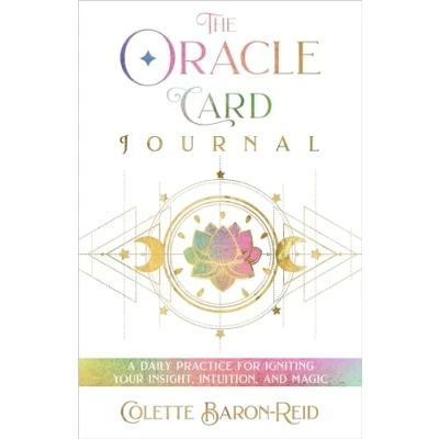 Bild av The Oracle Card Journal: A Daily Practice for Igniting Your Insight, Intuition, and Magic