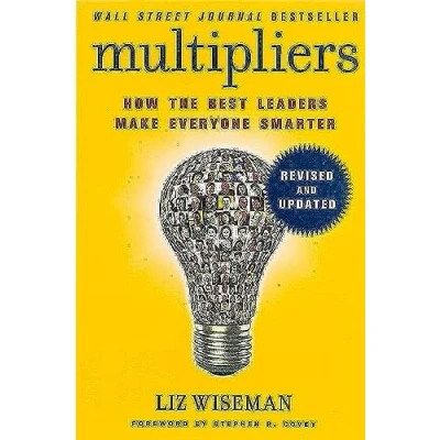 Bild av Multipliers, Revised and Updated: How the Best Leaders Make Everyone Smart