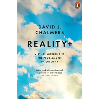 Bild av Reality+: Virtual Worlds and the Problems of Philosophy