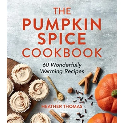 Bild av The Pumpkin Spice Cookbook: 60 Wonderfully Warming Recipes