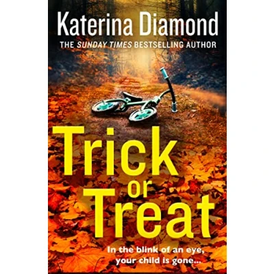 Bild av Trick or Treat: An absolutely gripping crime thriller with a heart stopping twist