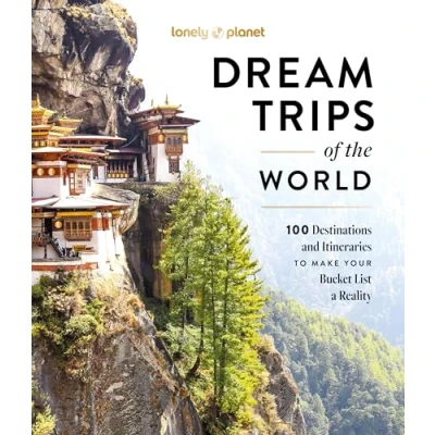 Bild av Dream Trips of the World anglais : 100 Destinations and Itineraries to make your Bucket List a Reality