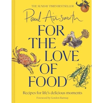 Bild av for the Love of Food: SUNDAY TIMES BESTSELLING cookbook from Michelin starred chef easy comfort recipes, perfect healthy family food autumn 2024