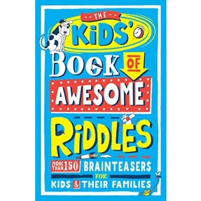 Bild av The Kids&#039; Book of Awesome Riddles: More Than 150 Brain Teasers for Kids &amp; Their Families