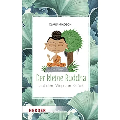Bild av Der kleine Buddha Auf dem Weg zum Glück: Glück