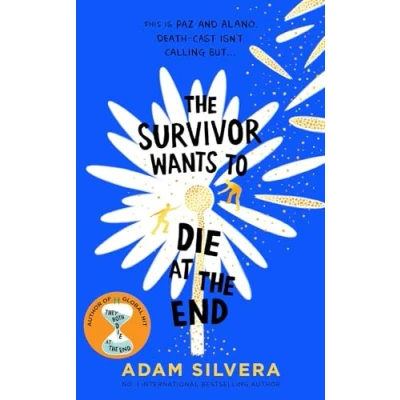 Bild av the Survivor Wants to Die at End: Adam Silvera