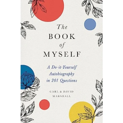 Bild av The Book of Myself (New edition): A Do It Yourself Autobiography in 201 Questions