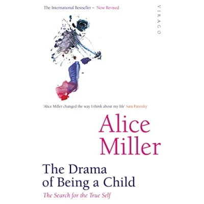 Bild av the Drama Of Being A Child: Search for True Self