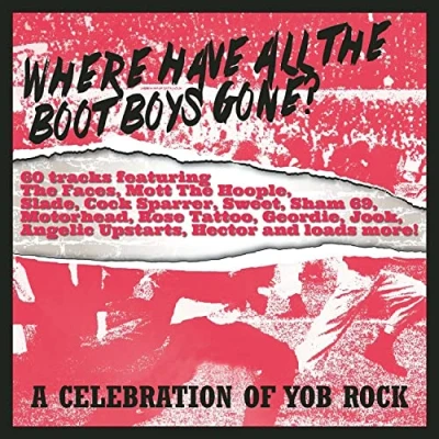 Bild av Where Have All The Boot Boys Gone?