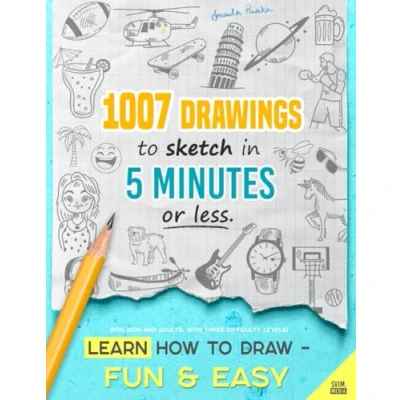 Bild av Learn how to draw Fun &amp; Easy: 1007 Drawings Sketch in 5 Minutes or Less
