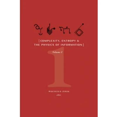 Bild av Complexity, Entropy, and the Physics of Information: Volume I
