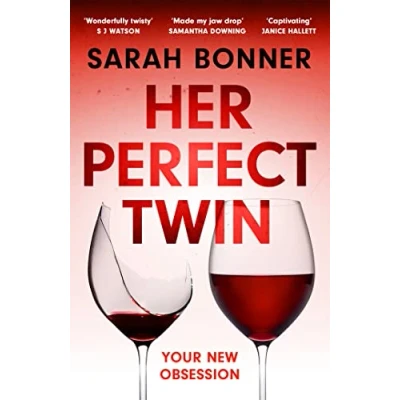 Bild av Her Perfect Twin: a completely addictive psychological thriller with killer twist