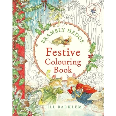 Bild av Brambly Hedge: festive colouring Book: A magically book for children and adults alike packed with classic illustrations all