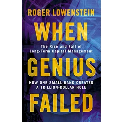 Bild av When Genius Failed: The Rise and Fall of Long Term Capital Management