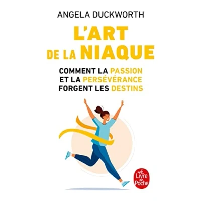 Bild av L&#039;art de la niaque: Comment passion et persévérance forgent les destins