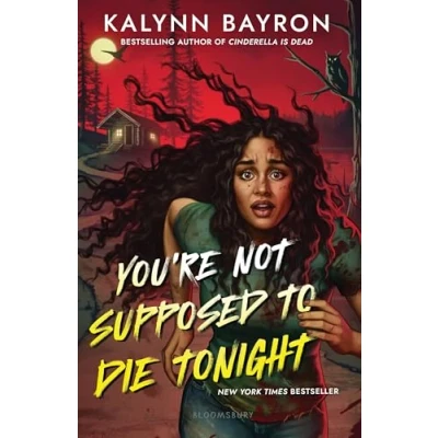Bild av You&#039;re Not Supposed to Die Tonight