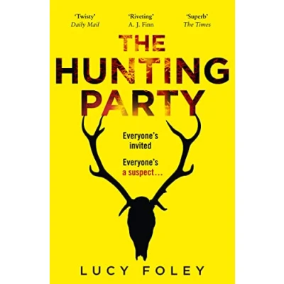 Bild av The Hunting Party: A Must Read for all Lovers of Crime Fiction and Thrillers, from Author Bestsellers like Guest List