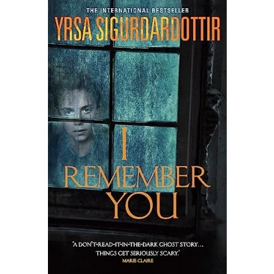 Bild av I Remember You: the bone chilling haunted house ghost story from queen of Icelandic Noir