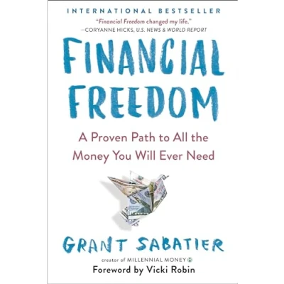 Bild av Financial Freedom: A Proven Path to All the Money You Will Ever Need
