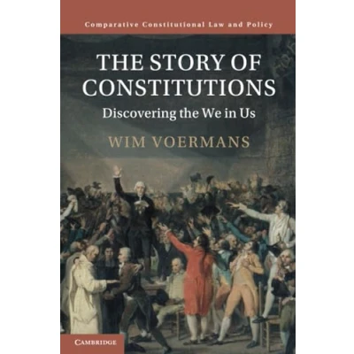 Bild av the Story of Constitutions: Discovering We in Us