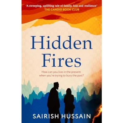 Bild av Hidden Fires: The powerful, emotional and unforgettable new multi generational novel from Costa Prize shortlisted author of Family Tree