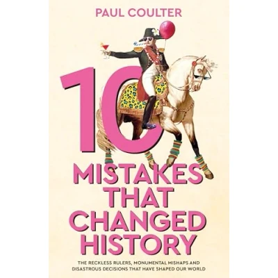 Bild av 10 Mistakes That Changed History