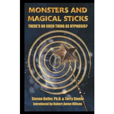 Bild av Monsters and Magical Sticks: There&#039;s No Such Thing As Hypnosis?