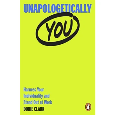 Bild av Unapologetically You: Harness Your Individuality and Stand Out at Work