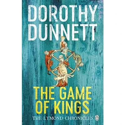 Bild av The Game Of Kings: Lymond Chronicles Book One