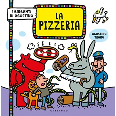 Bild av La pizzeria. I birbanti di Agostino. Ediz. a colori